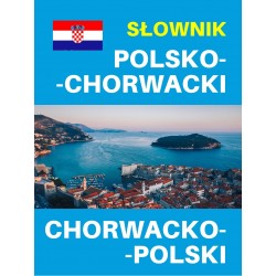 SŁOWNIK POLSKO-CHORWACKI •...