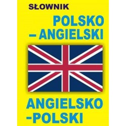 Słownik polsko – angielski...
